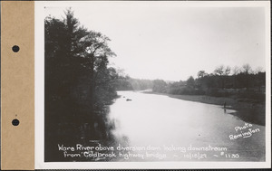 Ware River above diversion dam, looking downstream from Coldbrook Highway bridge, Ware River, Mass., Oct. 15, 1929