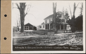 Alfred W. and Edward Smith, house, barn, Enfield, Mass., Feb. 28, 1930