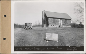 Laura E. Walker, log cabin, Greenwich, Mass., Mar. 13, 1930