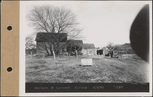 William B. Lannon, house, barn, Enfield, Mass., Apr. 3, 1930