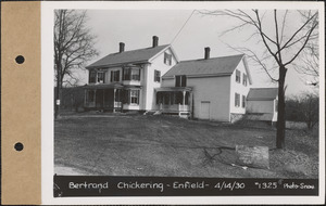 Bertrand Chickering, house, Enfield, Mass., Apr. 14, 1930