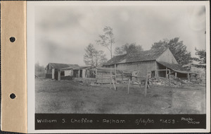 William S. Chaffee, barn, chicken houses, Packardsville, Pelham, Mass., May 16, 1930