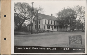 Howard W. Cotton, house and store, Dana Center, Dana, Mass., May 21, 1930
