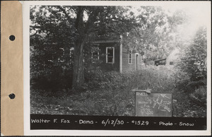 Walter F. Fox, house, etc., Dana, Mass., June 12, 1930