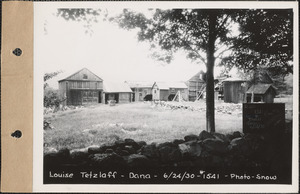 Louise Tetzlaff, barn, etc., Dana, Mass., June 24, 1930