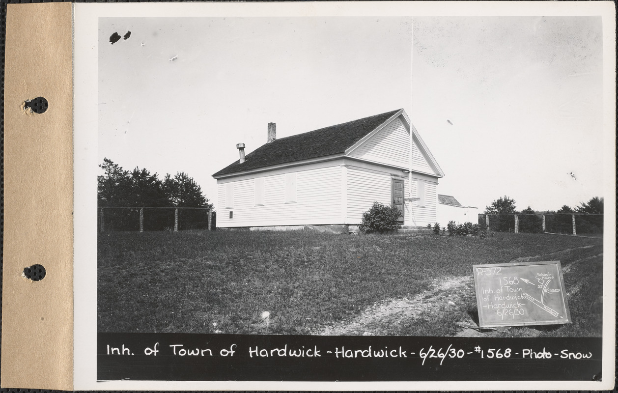 Inhabitants of the Town of Hardwick, schoolhouse, Hardwick, Mass., June 26, 1930