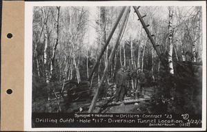 Drilling outfit, hole #117, diversion tunnel location, Belchertown, Mass., Mar. 22, 1930