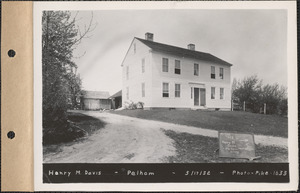Henry M. Davis, house and sheds, Pelham, Mass., May 17, 1932