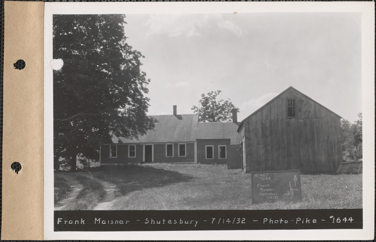 Frank Maisner, house and barn, Shutesbury, Mass., July 14, 1932