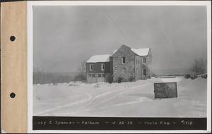 Lucy E. Spencer, house, Pelham, Mass., Dec. 20, 1932