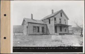 Azubah Palmer heirs, house, Enfield, Mass., Apr. 24, 1934