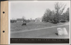 Joseph W. Truman, homeplace, New Salem, Mass., Oct. 19, 1935