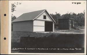 Clarence S. Lyman, garage and icehouse, Hardwick, Mass., May 25, 1938