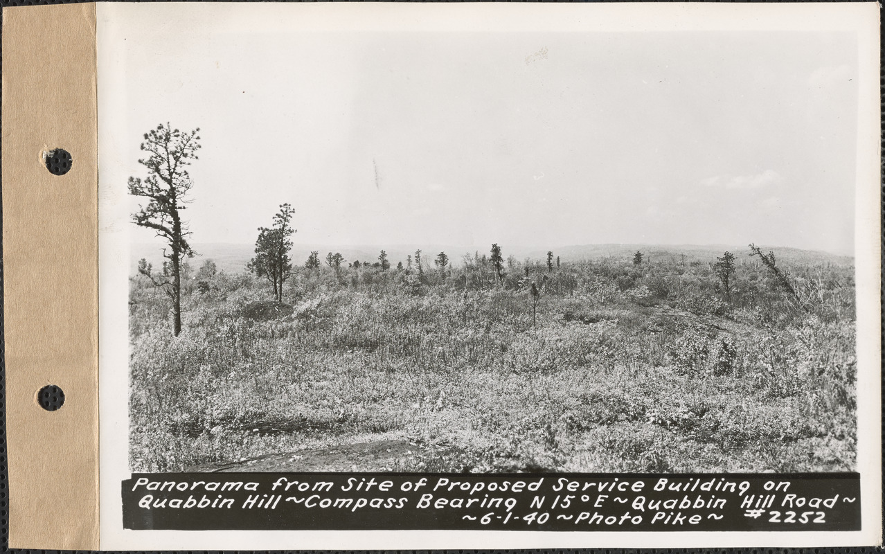 Panorama from site of proposed service building on Quabbin Hill, compass bearing N15°E, Quabbin Hill Road, Quabbin Reservoir, Mass., June 1, 1940