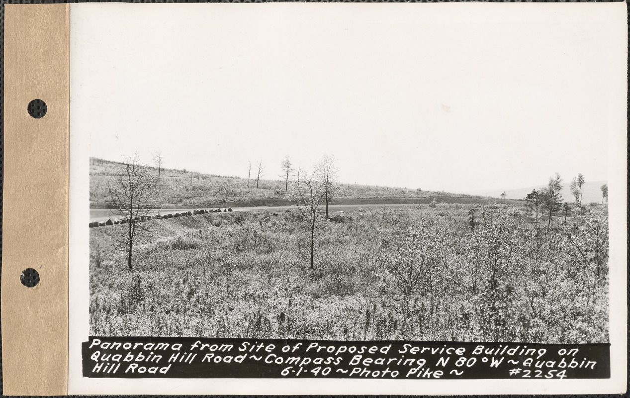 Panorama from site of proposed service building on Quabbin Hill, compass bearing N80°W, Quabbin Hill Road, Quabbin Reservoir, Mass., June 1, 1940