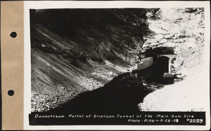 Downstream portal of diversion tunnel at the main dam site, Quabbin Reservoir, Mass., Sep. 28, 1938