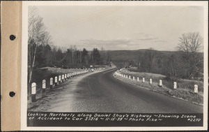 Looking northerly along Daniel Shays Highway, showing scene of accident to car S1316, Pelham, Mass., Nov. 15, 1938
