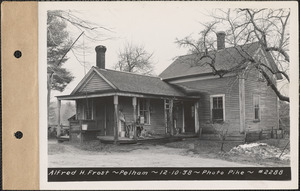 Alfred H. Frost, house, Pelham, Mass., Dec. 10, 1938