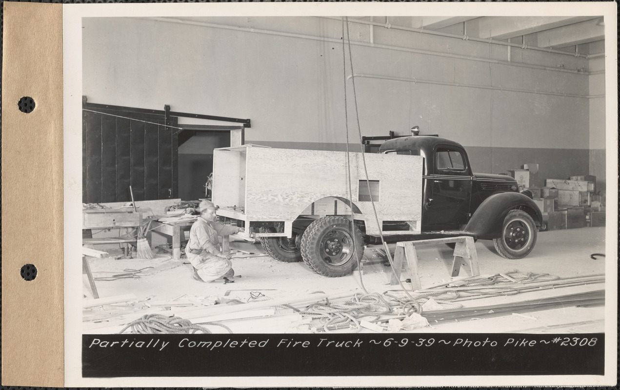 Partially completed fire truck, Quabbin Administration Building, Belchertown, Mass., June 9, 1939