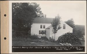 Annie L. Berry estate, Jennie M. Horr, house, New Salem, Mass., Oct. 11, 1939