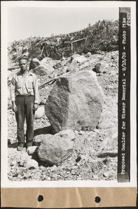Proposed boulder for Winsor Memorial, #5-2, Quabbin Reservoir, Mass., Sep. 13, 1939
