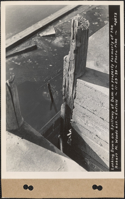 Looking down on spillway of dam on property formerly of the Robert M. Woods estate, Enfield, Mass., Nov. 29, 1939