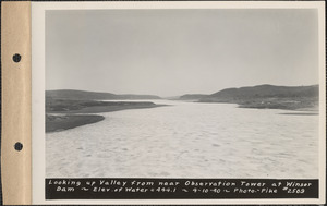 Looking up valley from near observation tower at Winsor Dam, water elevation 444.1, Quabbin Reservoir, Mass., Apr. 10, 1940