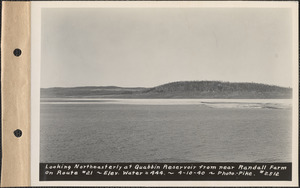 Looking northeasterly at Quabbin Reservoir from near Randall Farm on Route #21, water elevation 444, Quabbin Reservoir, Mass., Apr. 10, 1940