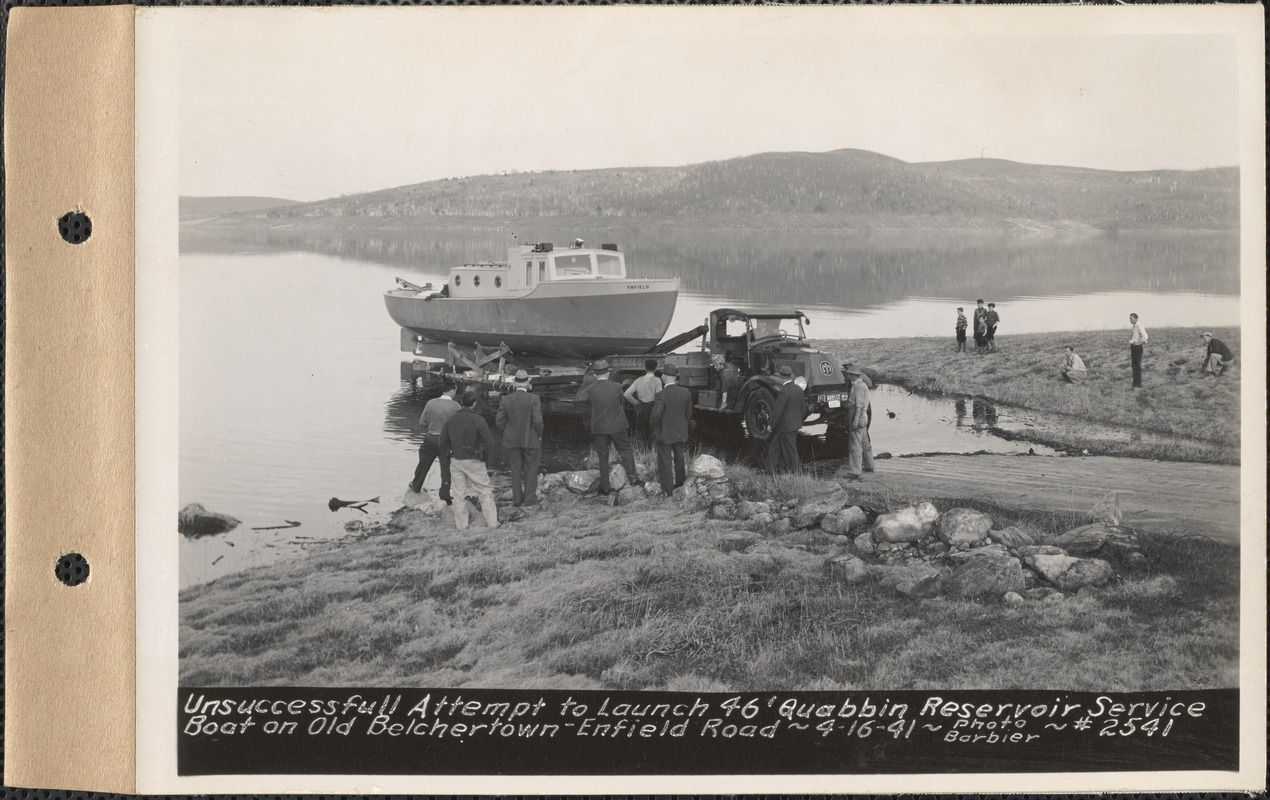 Unsuccessful attempt to launch 46-foot Quabbin Reservoir service boat on old Belchertown-Enfield Road, Quabbin Reservoir, Mass., Apr. 16, 1941