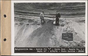 Knightsville Dam, Borrow Pit "C," north bank, sample no. 1 - depth 12', Quabbin Reservoir, Mass., Apr. 24, 1941