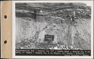 Knightsville Dam, Borrow Pit "C," north bank, sample no. 2 at left, 6' depth, sample no. 3 at right, 11' depth, Quabbin Reservoir, Mass., Apr. 24, 1941