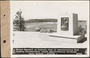 Winsor Memorial on westerly side of Administration Road looking southwesterly toward administration buildings, Quabbin Reservoir, Mass., June 17, 1941