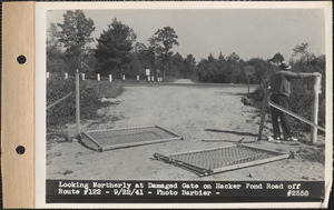 Looking northerly at damaged gate on Hacker Pond Road off Route #122, Quabbin Reservoir, Mass., Sep. 22, 1941