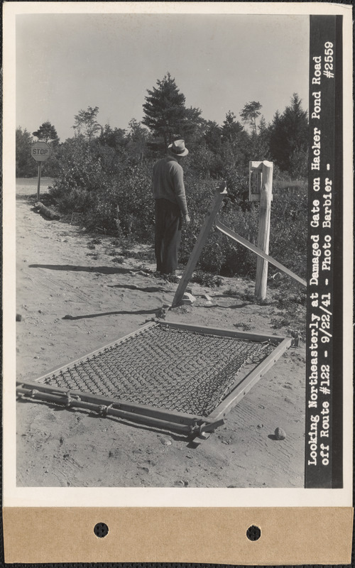 Looking northeasterly at damaged gate on Hacker Pond Road off Route #122, Quabbin Reservoir, Mass., Sep. 22, 1941