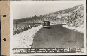 Administration Road, looking northerly from about station 10+00, fence along spillway channel at left, Belchertown, Mass., Jan. 7, 1941