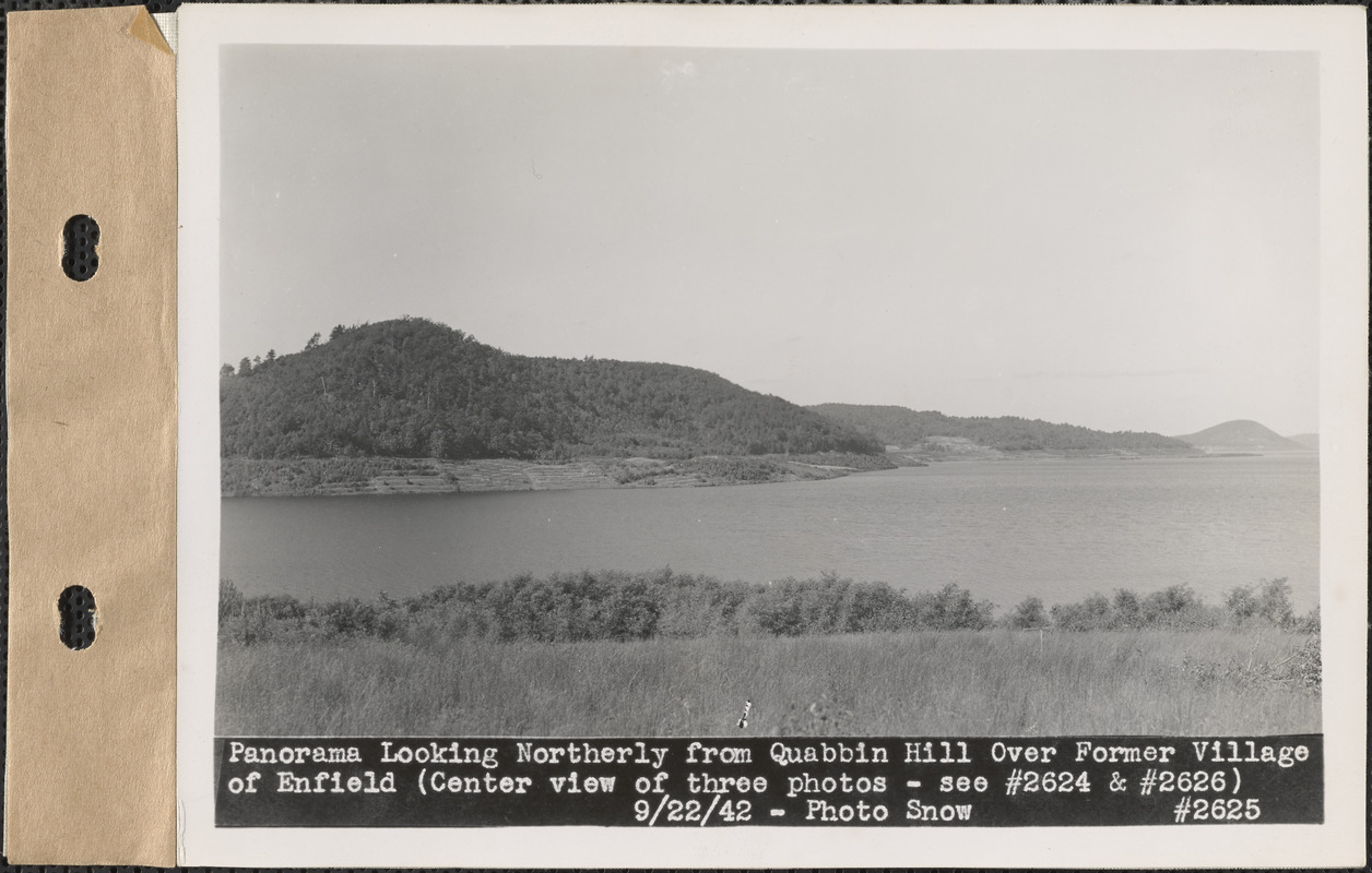 Panorama looking northerly from Quabbin Hill over former village of Enfield (center view of three photos), see photos #2624 and #2626, Quabbin Reservoir, Mass., Sep. 22, 1942