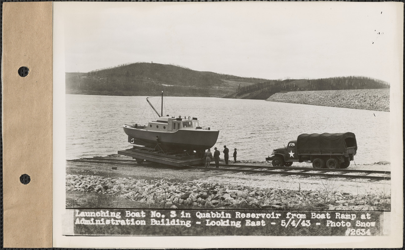 Launching boat #3 in Quabbin Reservoir from boat ramp at Administration Building, looking east, Quabbin Reservoir, Mass., May 4, 1943