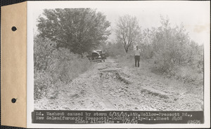 Road washout caused by storm June 15, 1945, Atkinson Hollow, Prescott Road, looking southerly, New Salem (formerly Prescott), Mass., July 2, 1945