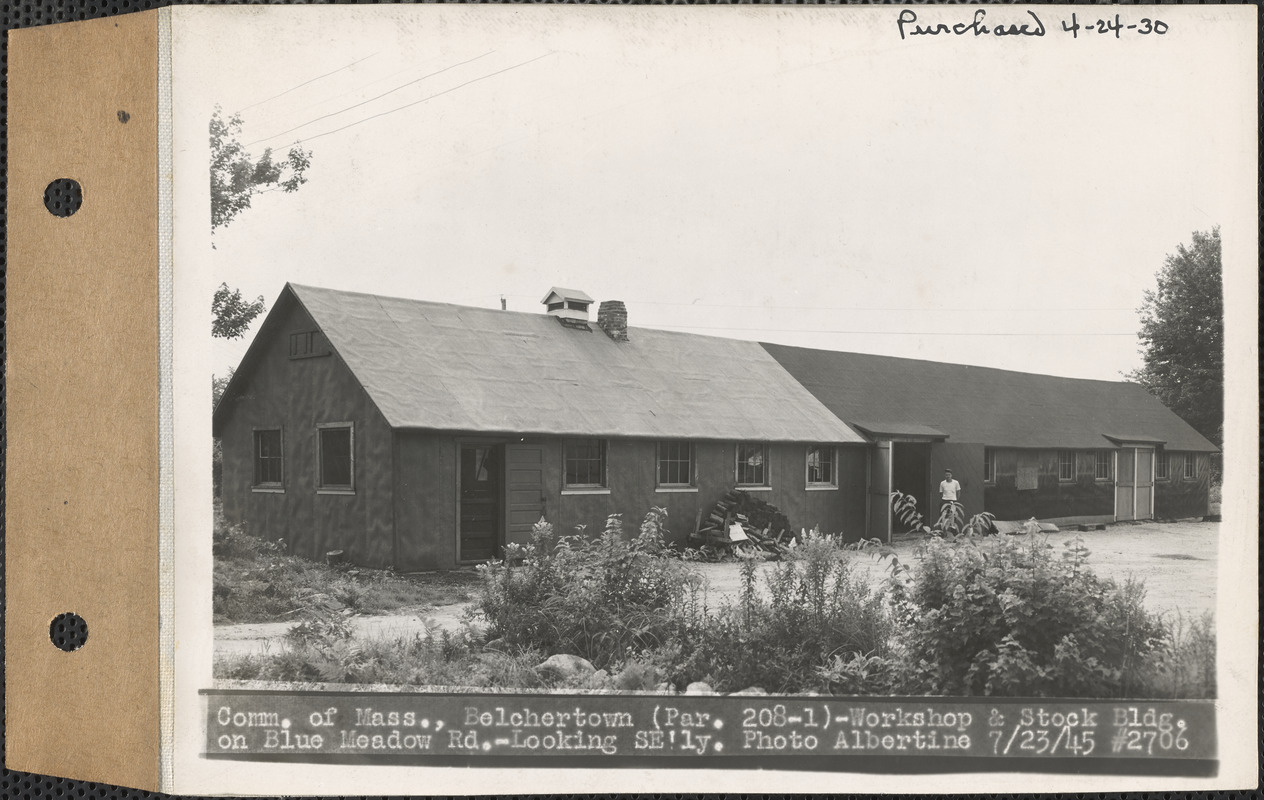 Commonwealth of Massachusetts, workshop and stock building on Blue Meadow Road, looking southeasterly, Belchertown, Mass., July 23, 1945