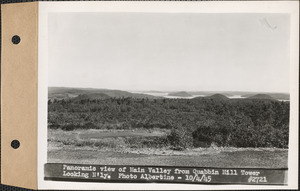 Panoramic view of Main Valley from Quabbin Hill Tower, looking northerly, Quabbin Reservoir, Mass., Oct. 4, 1945