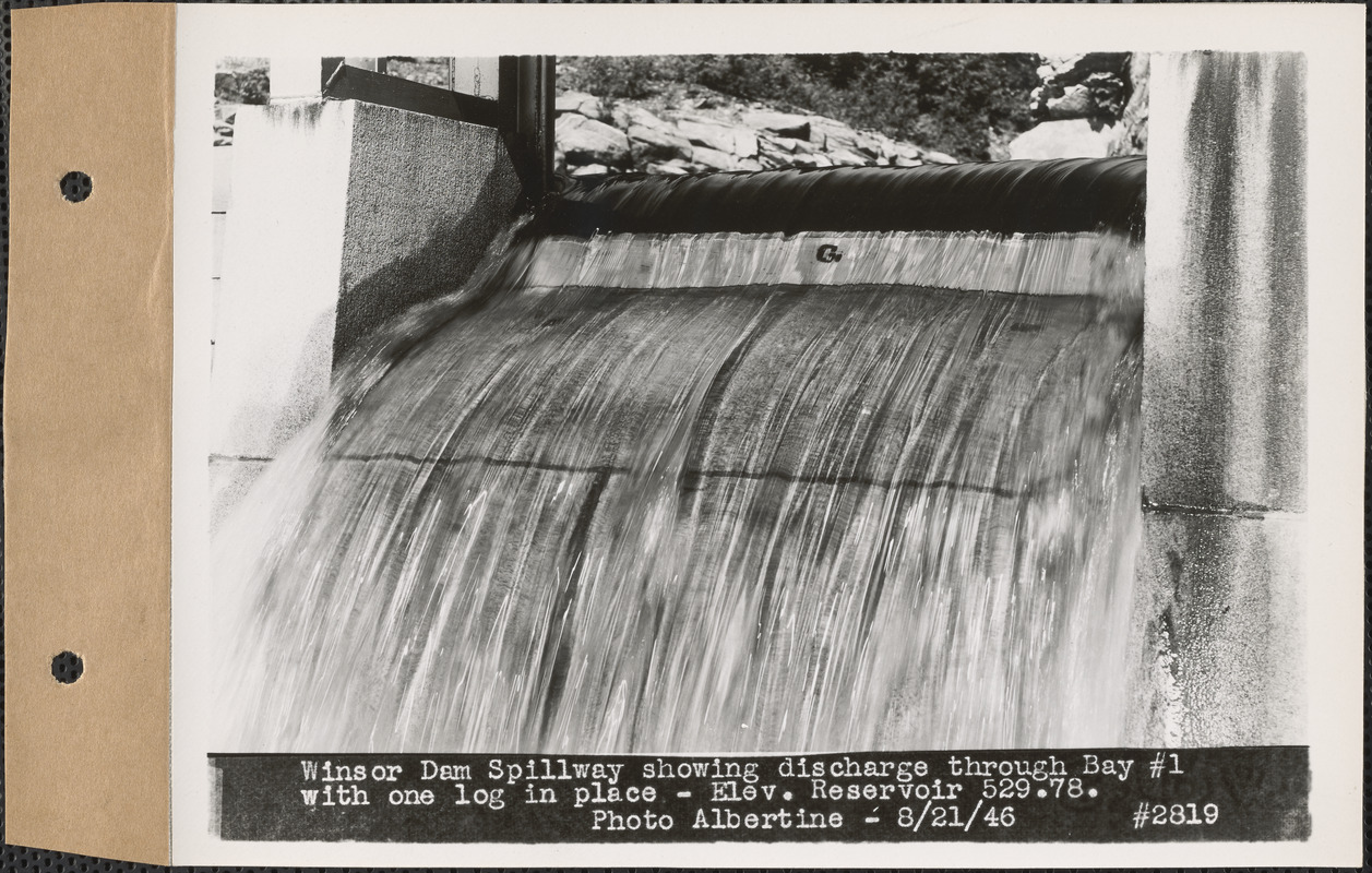 Winsor Dam Spillway showing discharge through Bay #1 with one log in place, reservoir elevation 529.78, Quabbin Reservoir, Mass., Aug. 21, 1946
