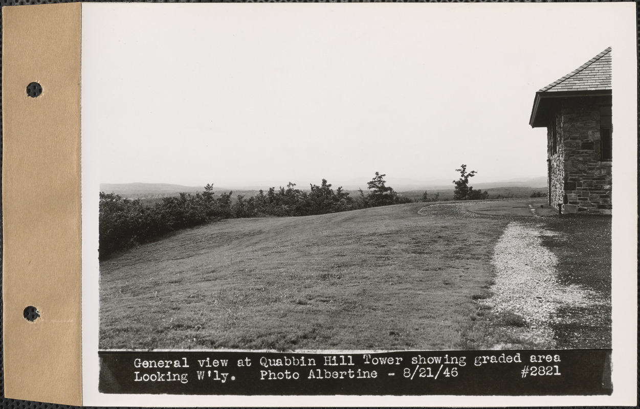 General View At Quabbin Hill Tower Showing Graded Area, Looking ...