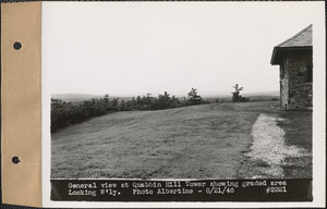 General view at Quabbin Hill Tower showing graded area, looking westerly, Quabbin Reservoir, Mass., Aug. 21, 1946