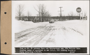 View on Route #9 between Ware and Belchertown opposite Elm Heights Farm showing scene of accident to car M.D.C. 273, looking easterly, Mass., Feb. 22, 1947