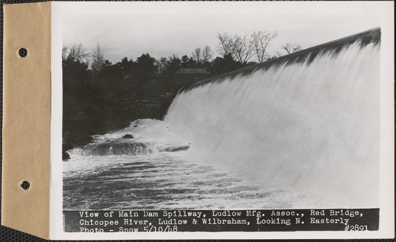 View of main dam spillway, Ludlow Manufacturing Association, Red Bridge, Chicopee River, looking northeasterly, Ludlow and Wilbraham, Mass., May 10, 1948