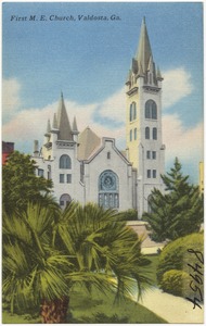 First M. E. Church, Valdosta, Ga.