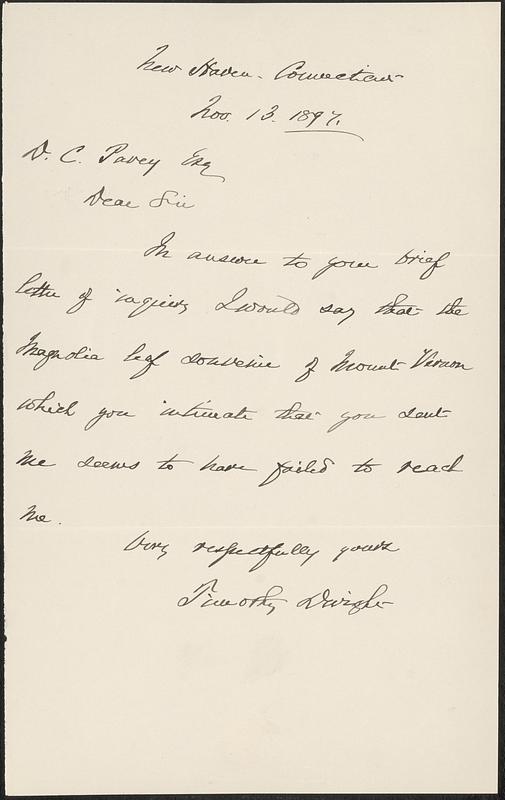 Letter from Timothy Dwight, New Haven, Connecticut, to Darwin C. Pavey, 1897 November 13