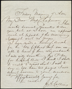 Letter from John Anderson Collins, [Boston, Mass.], to Maria Weston Chapman, Friday morning, 9 A.M., [1842]