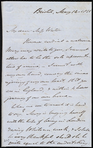 Letter from John Bishop Estlin, Bristol, [England], to Caroline Weston, May 16, 1851