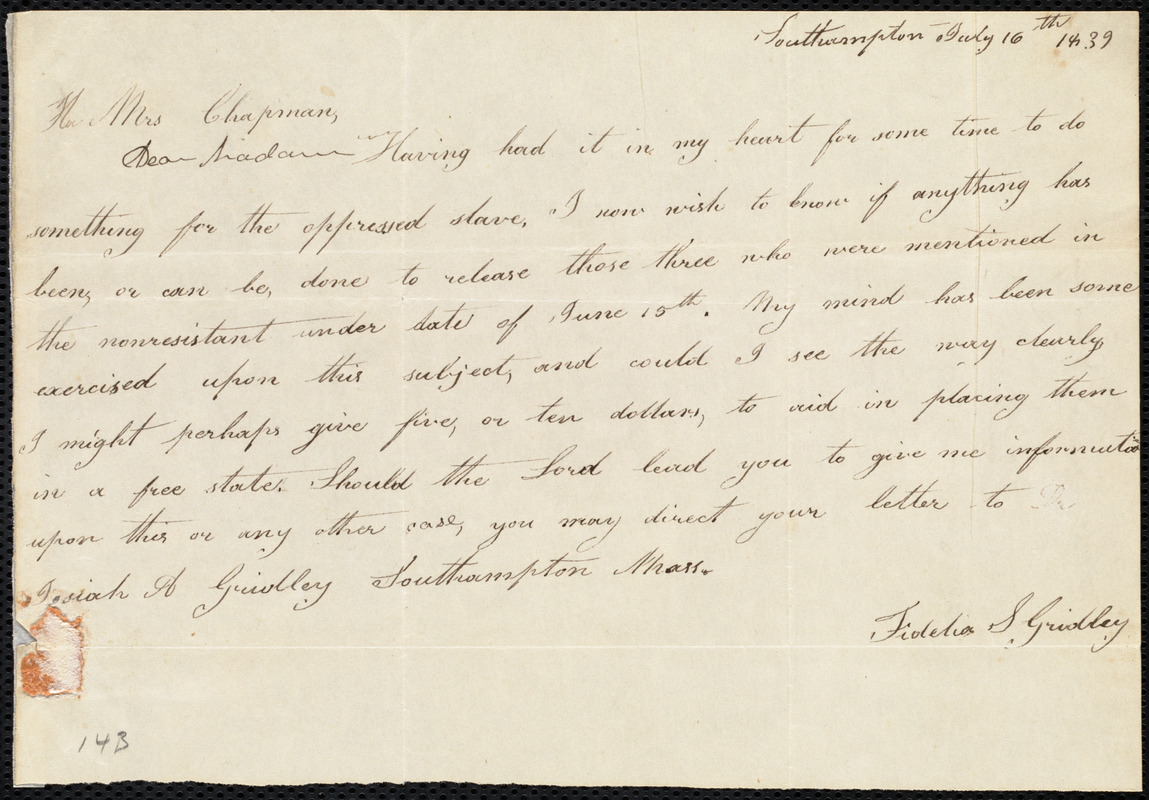 Letter from Fidelia S. Gridley, Southampton, [Mass.], to Maria Weston ...